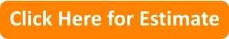 Click Here for Estimate