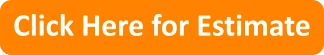 Click Here for Estimate